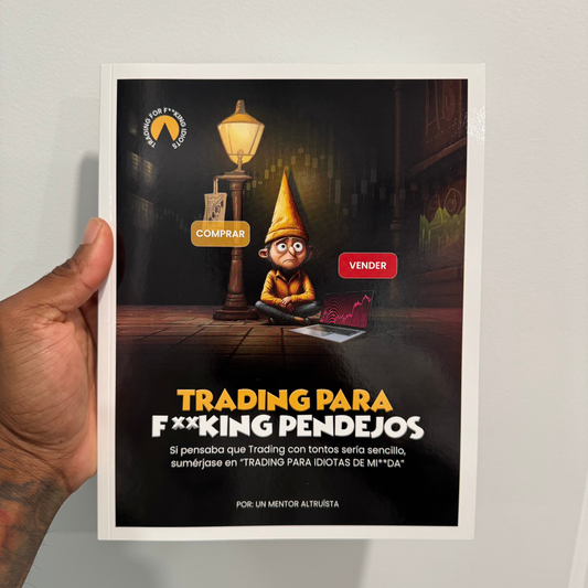 Trading Para F**king Pendejos